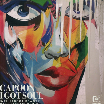 CAPOON I GOT SOUL -  - Cafe D Anvers Records