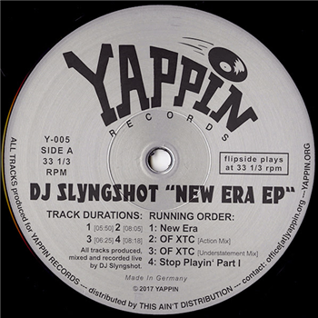 DJ Slyngshot - New Era EP - Yappin