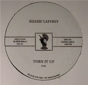 Sharif LAFFREY - Turn It Up - Discos Capablanca