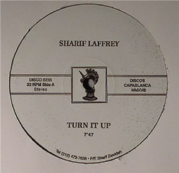 Sharif LAFFREY - Turn It Up - Discos Capablanca Sharif LAFFREY - Turn It Up - Discos Capablanca