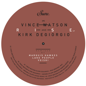 Vince Watson & Kirk Degiorgio - Rise EP - SUARA