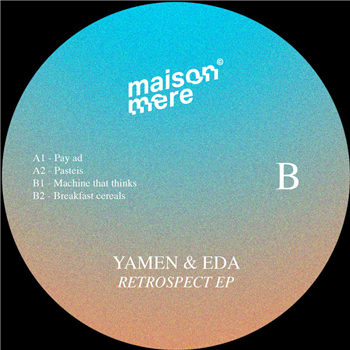 Yamen & EDA - Retrospect EP - Maison Mere
