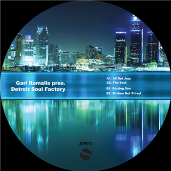 Gari Romalis pres. Detroit Soul Factory - All Dat Jazz - JD Records Gari Romalis pres. Detroit Soul Factory - All Dat Jazz - JD Records