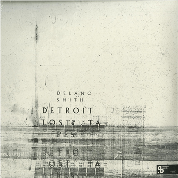 Delano Smith - DETROIT LOST TAPES (3 X 12") - Sushitech