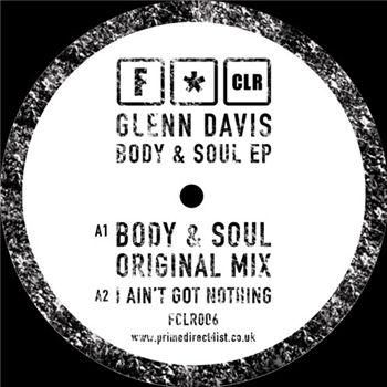 Glenn Davis - Body & Soul EP - F*CLR
