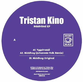 Tristan KINO - Nastrond EP (feat Johannes Volk remix) - Short Black