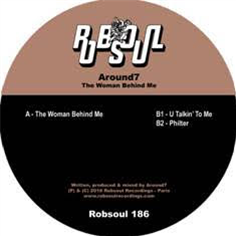 Around 7 -  The Woman Behind Me - Robsoul Recordings