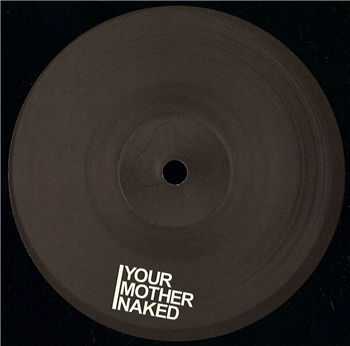 Skinn Ynorris / Mason Rent - Inception Part Two - Your Mother Naked Records