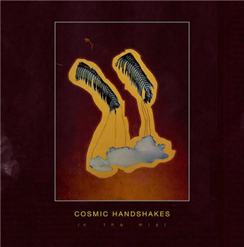 Cosmic Handshakes - In The Mist - Going Good