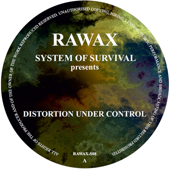 System Of Survival presents Distortion Under Control - Rawax