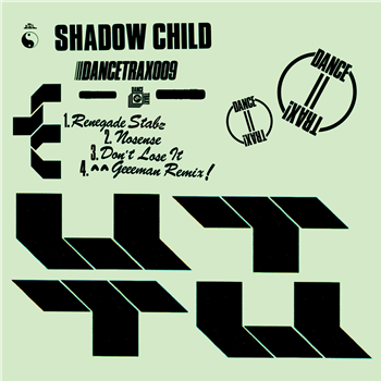Shadow Child - Dance Trax Vol.9   - Unknown To The Unknown