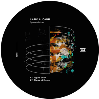 Ilario Alicante - Figures & Echoes - DRUMCODE