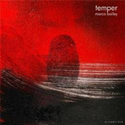 Marco Bailey - Temper - MATERIA Marco Bailey - Temper - MATERIA