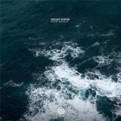 Distant Echoes - Rough Waves EP - OUT-ER Distant Echoes - Rough Waves EP - OUT-ER