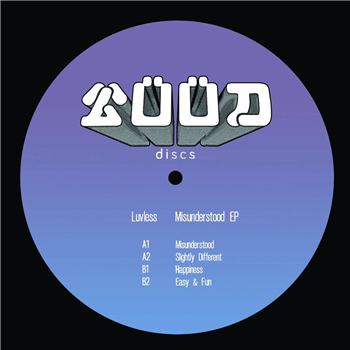 Luvless - Misunderstood EP - Lüüd Discs Luvless - Misunderstood EP - Lüüd Discs