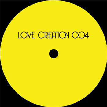 Love Creation - Love Creation 004 - Love Creation