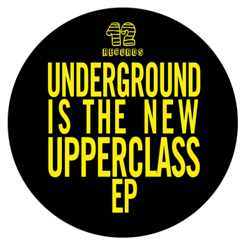 Underground Is The New Upperclass EP - Va - 12Records