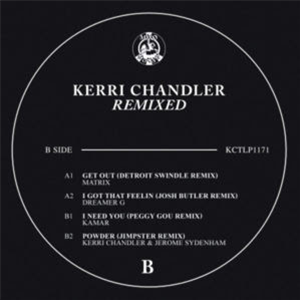 KERRI CHANDLER / MATRIX / DREAMER G (Va Remixes) - MADHOUSE