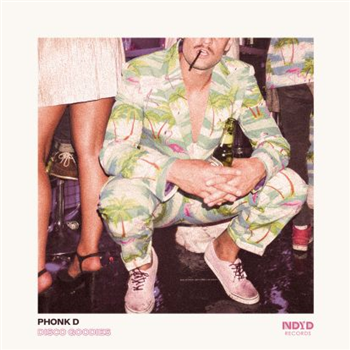 Phonk D - Disco Goodies - NDYD