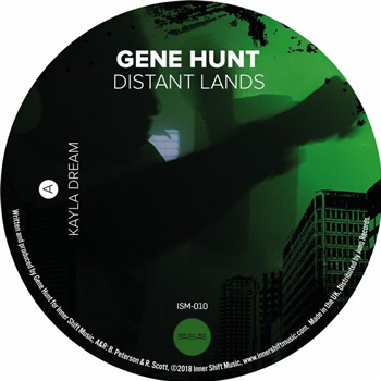 Gene HUNT - Distant Lands - Inner Shift Gene HUNT - Distant Lands - Inner Shift