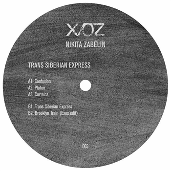Nikita ZABELIN - Trans Siberian Express (feat Exos remix) - X/OZ Iceland