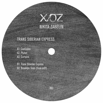 Nikita ZABELIN - Trans Siberian Express (feat Exos remix) - X/OZ Iceland Nikita ZABELIN - Trans Siberian Express (feat Exos remix) - X/OZ Iceland