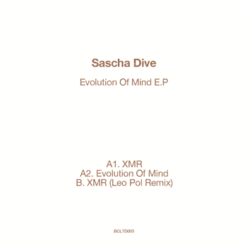 Sascha Dive – Evolution of Mind EP - Bass Culture Records