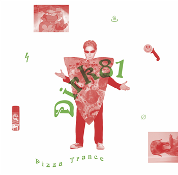 Dirk 81 - Pizza Trance - Tartelet Records