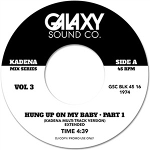 Kadena Mix Series - Hung Up On My Baby - Galaxy Sound Co. Kadena Mix Series - Hung Up On My Baby - Galaxy Sound Co.