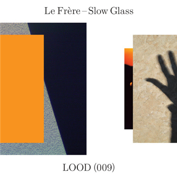 Le Frère - Slow Glass - Light of Other Days