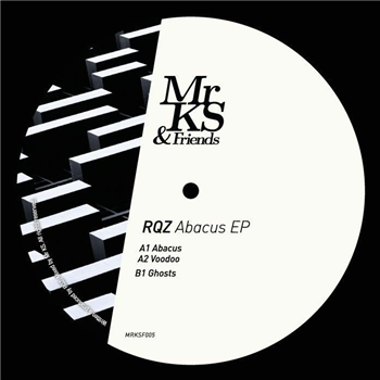 RQZ - Abacus EP - Mr KS & Friends
