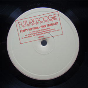 PONTY MYTHON - PINK TANGO EP - FUTUREBOOGIE RECORDINGS