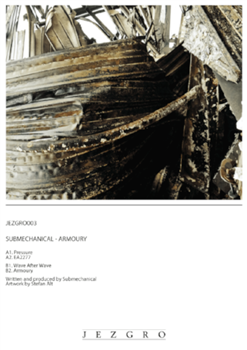 SUBMECHANICAL - ARMOURY EP - Jezgro SUBMECHANICAL - ARMOURY EP - Jezgro