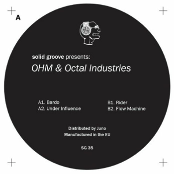 OHM / OCTAL INDUSTRIES - Bardo EP - Solid Groove