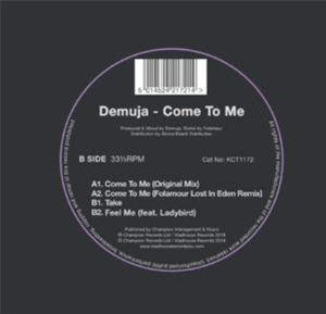 DEMUJA - COME TO ME (INC. FOLAMOUR REMIX) - MADHOUSE RECORDS DEMUJA - COME TO ME (INC. FOLAMOUR REMIX) - MADHOUSE RECORDS