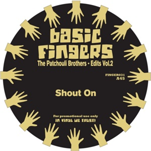 THE PATCHOULI BROTHERS - EDITS VOL. 2 - Basic Fingers