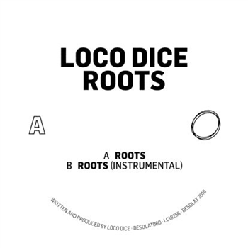 Loco Dice - Roots - Desolat