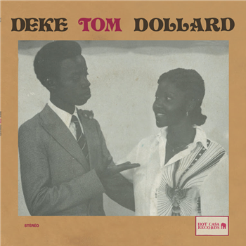 DEKE TOM DOLLARD - NA YOU - Hot Casa Records