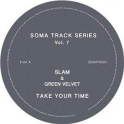 Slam & Green Velvet - Some Track Series Vol 7 - Soma