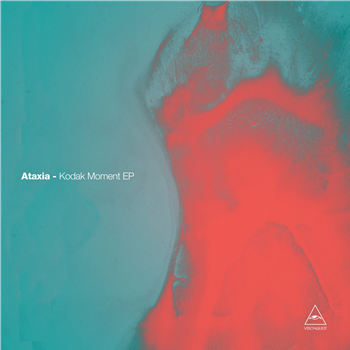 ATAXIA - KODAK MOMENT EP (FEAT. REEVES & RYAN CROSSON REMIX) - Visionquest