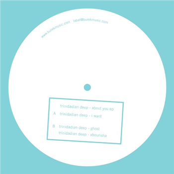 Trinidadian Deep - About U EP - Burek Records Trinidadian Deep - About U EP - Burek Records