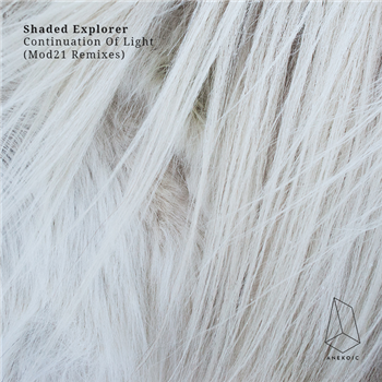 Shaded Explorer - Mod21 - Anekoic Records Shaded Explorer - Mod21 - Anekoic Records