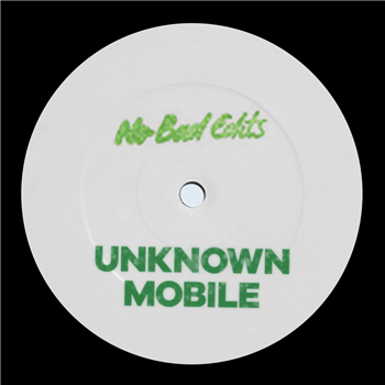 Unknown Mobile - No Bad Edits 002  - No Bad Edits