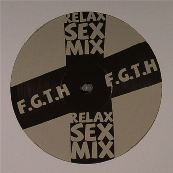 Relax Sex Mix - D.A.T./F.G.T.H