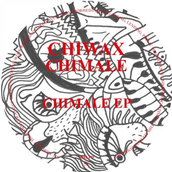 Chimale - Chimale EP - Chiwax