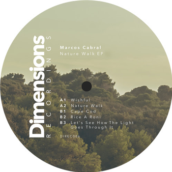 Marcos Cabral - Nature Walk EP  - Dimensions Recordings