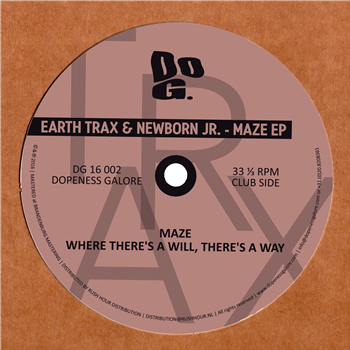 EARTH TRAX & NEWBORN JR. - MAZE EP - Dopeness Galore