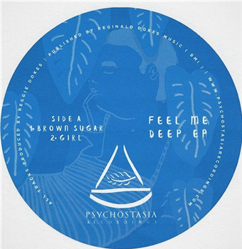 REGGIE DOKES - FEEL ME DEEP EP - Psychostasia