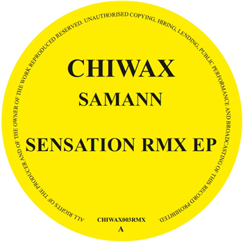 Samann - Sensation - RMX EP - Chiwax