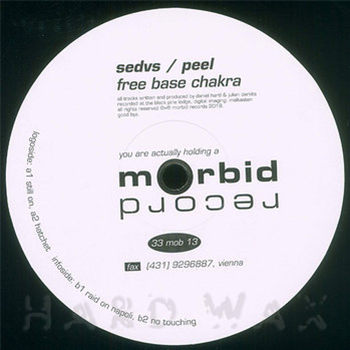 Sedvs / Peel - Free Base Chakra - Morbid